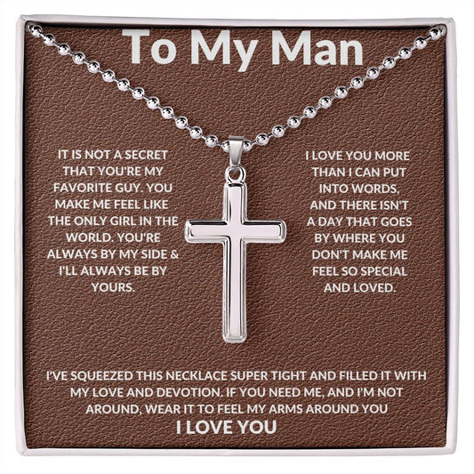 To My Man, I Love You More Than I Can Put Into Words- Cross Necklace With Ball Chain-A Heartfelt Gift For Him