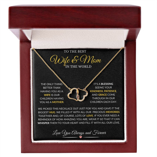 To The Best Wife And Mom In The World-Everlasting Love Necklace-Beautiful Gift For Her-Birthday-Valentine’s Day-Anniversary, Mother’s Day Gift Or Just Because-Kindness And Patience
