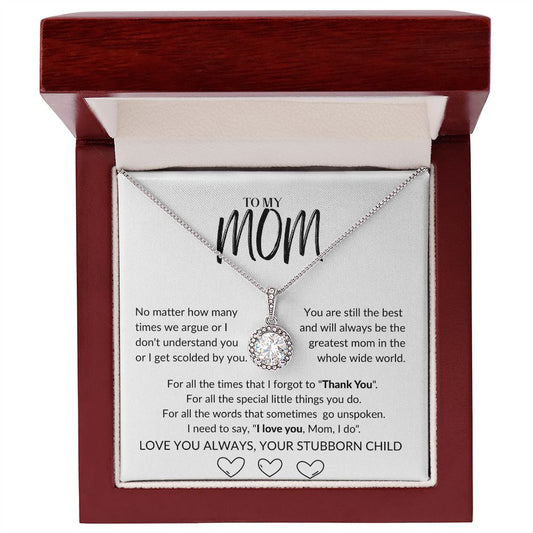 To My Mom-Thank You, I Love You-Radiant Eternal Hope Necklace