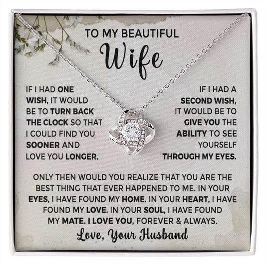 To My Beautiful Wife-Love You Longer-Love Knot Necklace