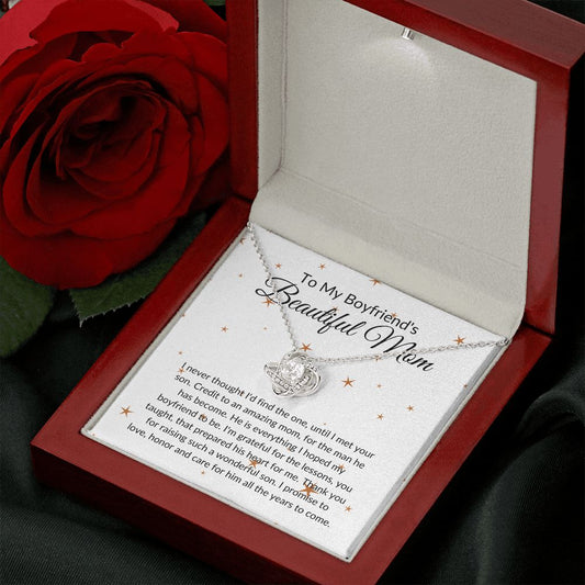 To My Boyfriend's Beautiful Mom-Thank You For  Raising Him-Love Knot Necklace