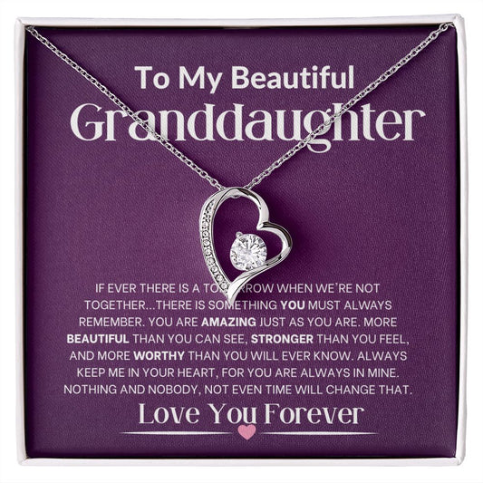 To My Beautiful Granddaughter-Always Remember-Forever Love Necklace